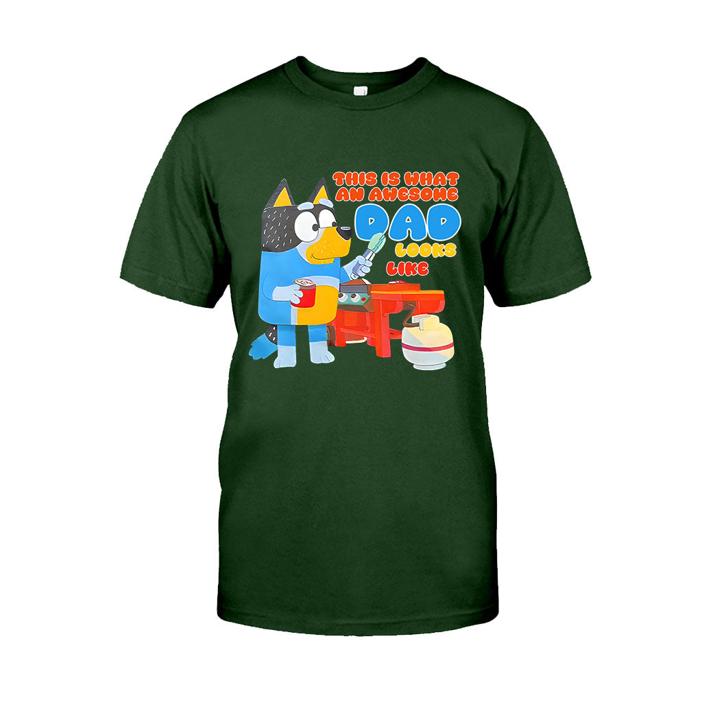 This Is What An Awesome Dad Look Like - T-shirt And Hoodie