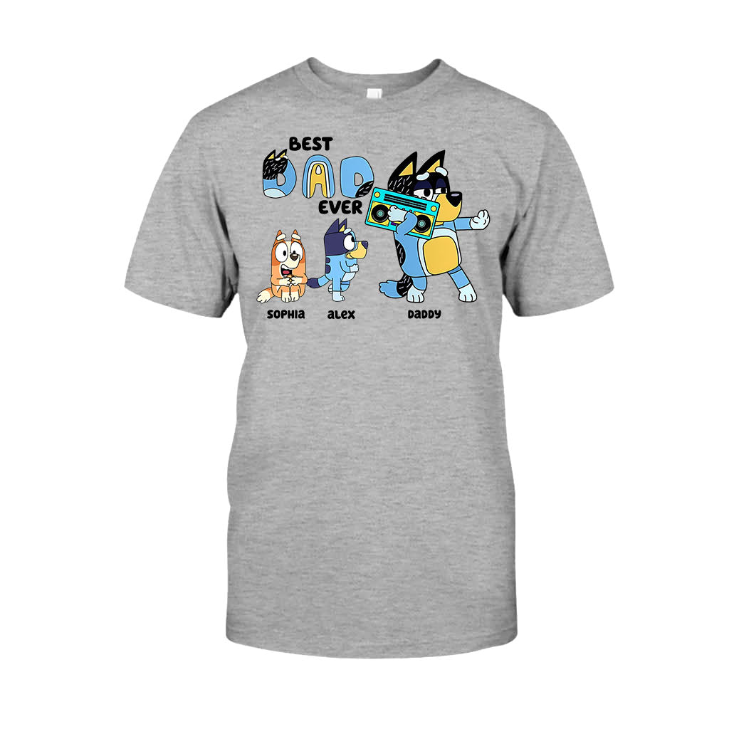 Best Dad Mum Ever - Personalized Father T-shirt And Hoodie