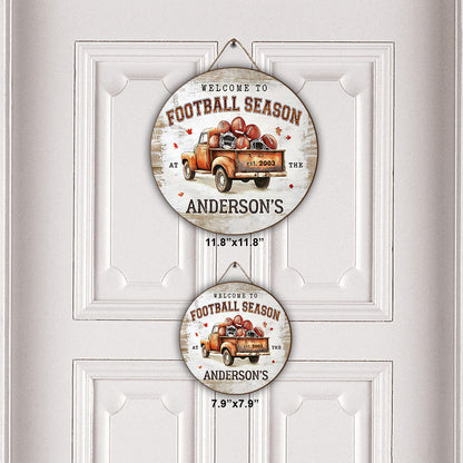 Welcome To Football Season - Personalized Football Round Wood Sign
