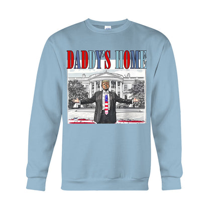 Daddy's Home - T-shirt And Hoodie