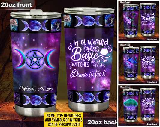 Be A Witch Types Of Witches - Personalized Tumbler