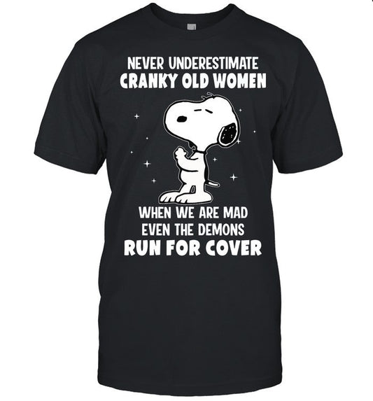Never Underestimate Cranky Old Women T-shirt & Hoodie 0424