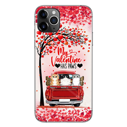 My Valentine Has Paws - Personalized Cat Phone Case