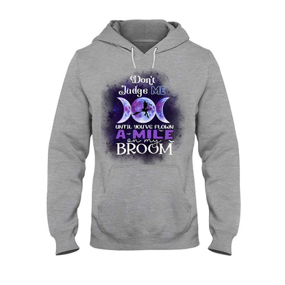Don't Judge Me - Witch T-shirt and Hoodie