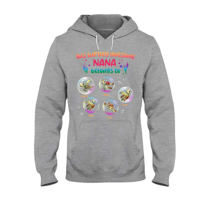Turtley Awesome Nana - Personalized Grandma T-shirt and Hoodie