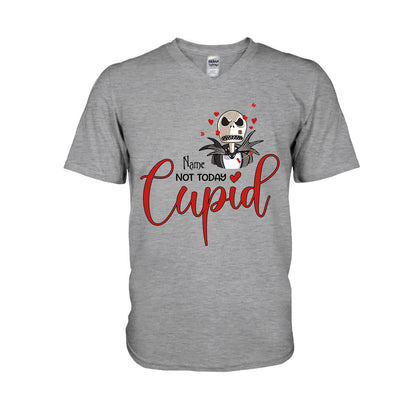 Not Today Cupid - Personalized Valentine Nightmare T-shirt and Hoodie