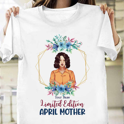 Limited Edition April Grandmom - Personalized Mother's Day T-shirt and Hoodie