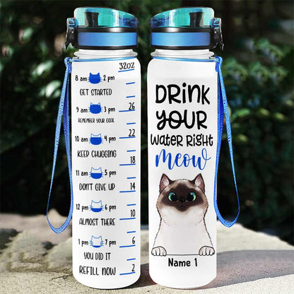 Drink Your Water Right Meow - Personalized Cat Water Tracker Bottle