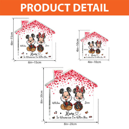 Home Is Wherever I'm With You - Personalized Couple Mouse Custom Shaped Acrylic Plaque