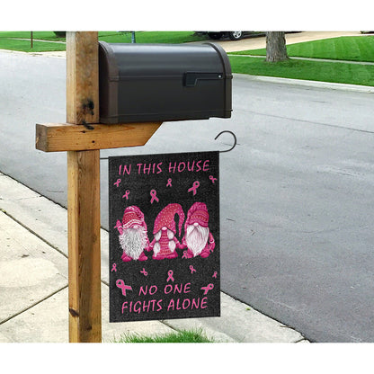 In This House We Never Give Up Flag Breast Cancer Awareness Garden Flag 0622