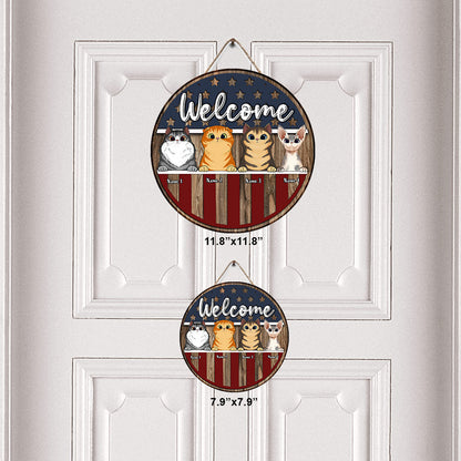 Welcome - Personalized Independence Day Cat Round Wood Sign