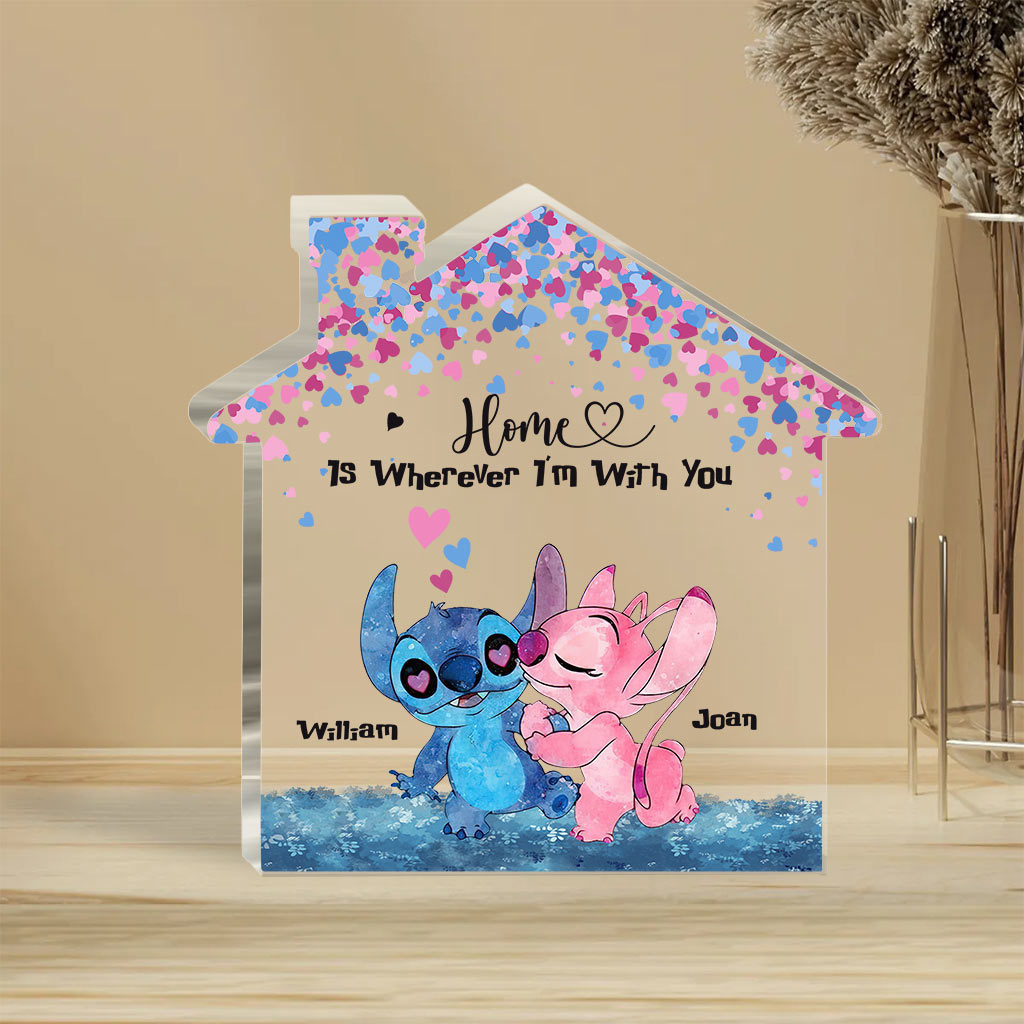 Home Is Wherever I'm With You - Personalized Couple Ohana Custom Shaped Acrylic Plaque