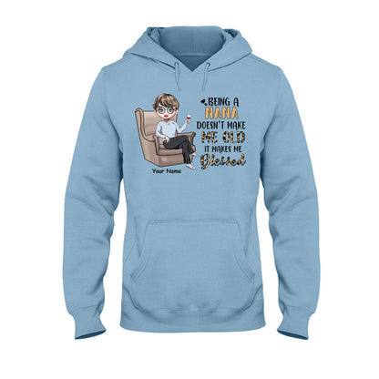 Being A Grandma Doesn't Make Me Old - Personalized Mother's Day T-shirt and Hoodie