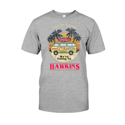 Get In Loser - Stranger Things T-shirt and Hoodie