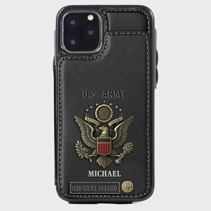This We'll Defend - Personalized Veteran Wallet Phone Case
