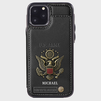 This We'll Defend - Personalized Veteran Wallet Phone Case