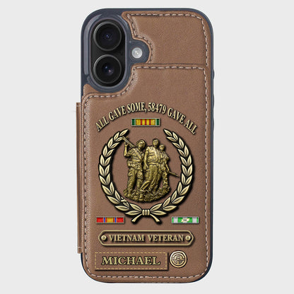 All Gave Some - Personalized Veteran Wallet Phone Case
