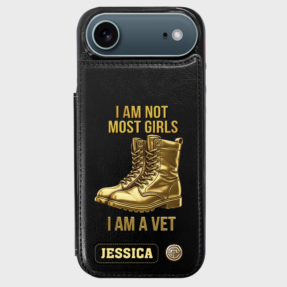 I Am A Vet - Personalized Veteran Wallet Phone Case