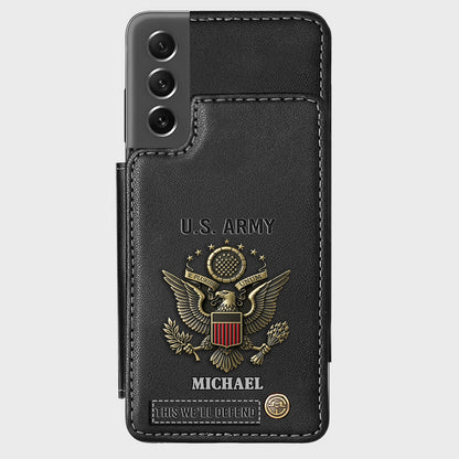 This We'll Defend - Personalized Veteran Wallet Phone Case
