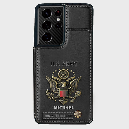 This We'll Defend - Personalized Veteran Wallet Phone Case