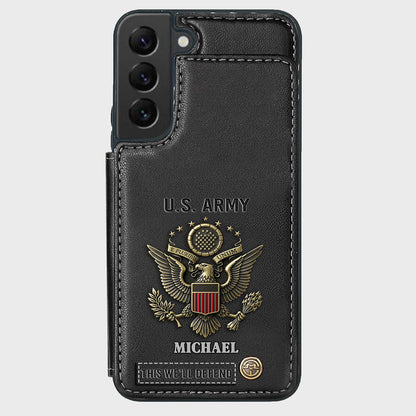 This We'll Defend - Personalized Veteran Wallet Phone Case