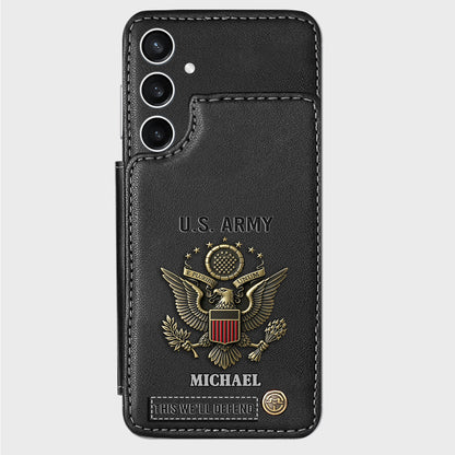 This We'll Defend - Personalized Veteran Wallet Phone Case