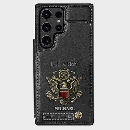 This We'll Defend - Personalized Veteran Wallet Phone Case