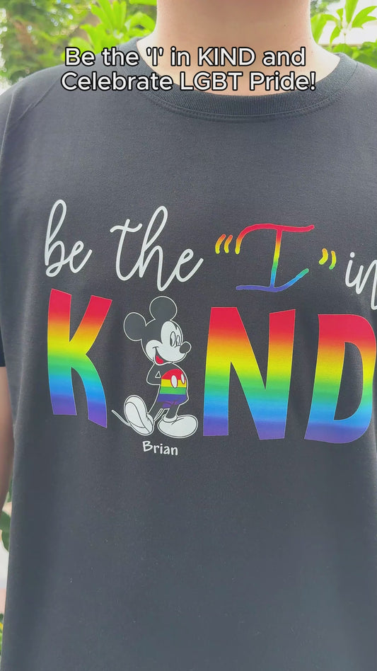 Be The I In Kind Pride - Personalized LGBT Support T-shirt And Hoodie