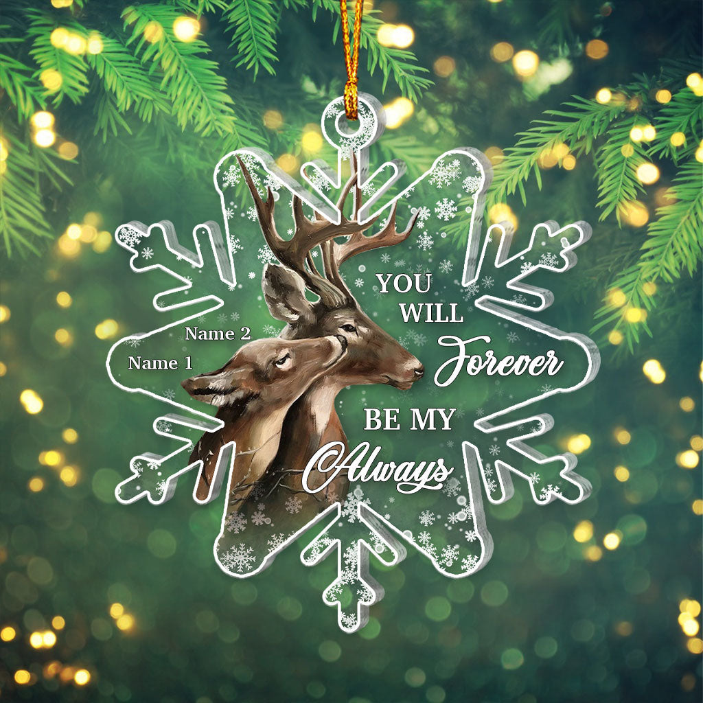 You Will Forever Be My Always - Personalized Christmas Hunting Transparent Ornament