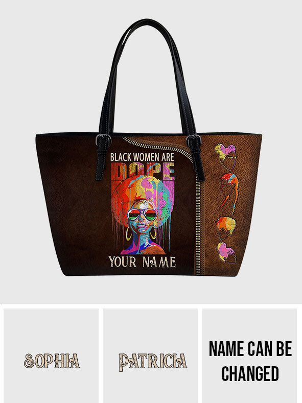 Black Women Are Dope - Personalized African American Leather Bag