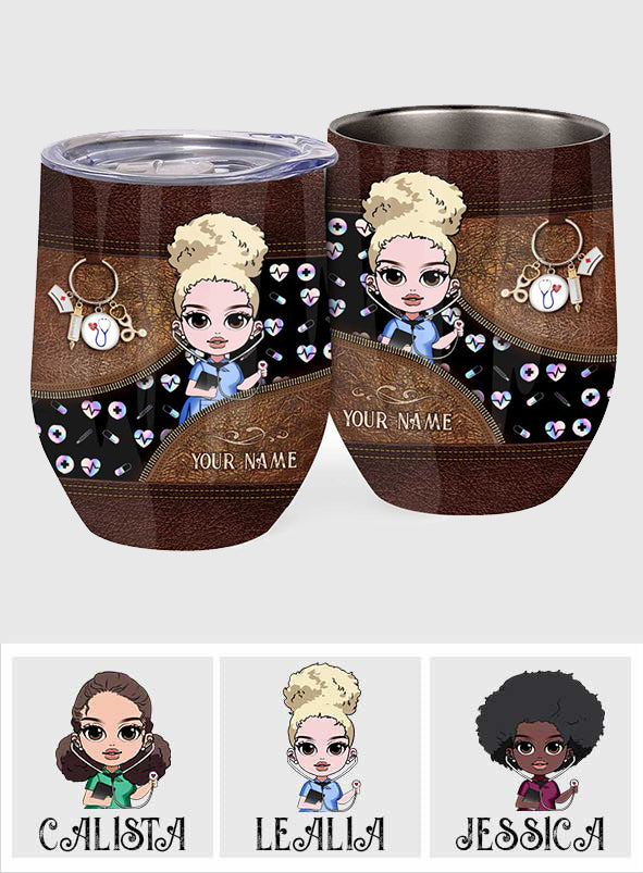 Nurse Life - Personalized Nurse Wine Tumbler