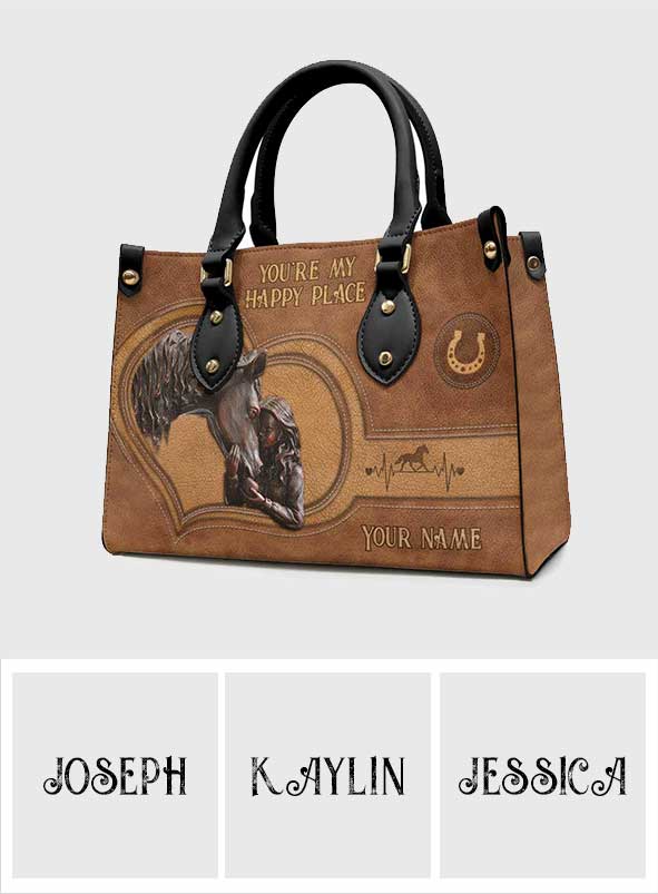 You're My Happy Place - Personalized Horse Leather Handbag