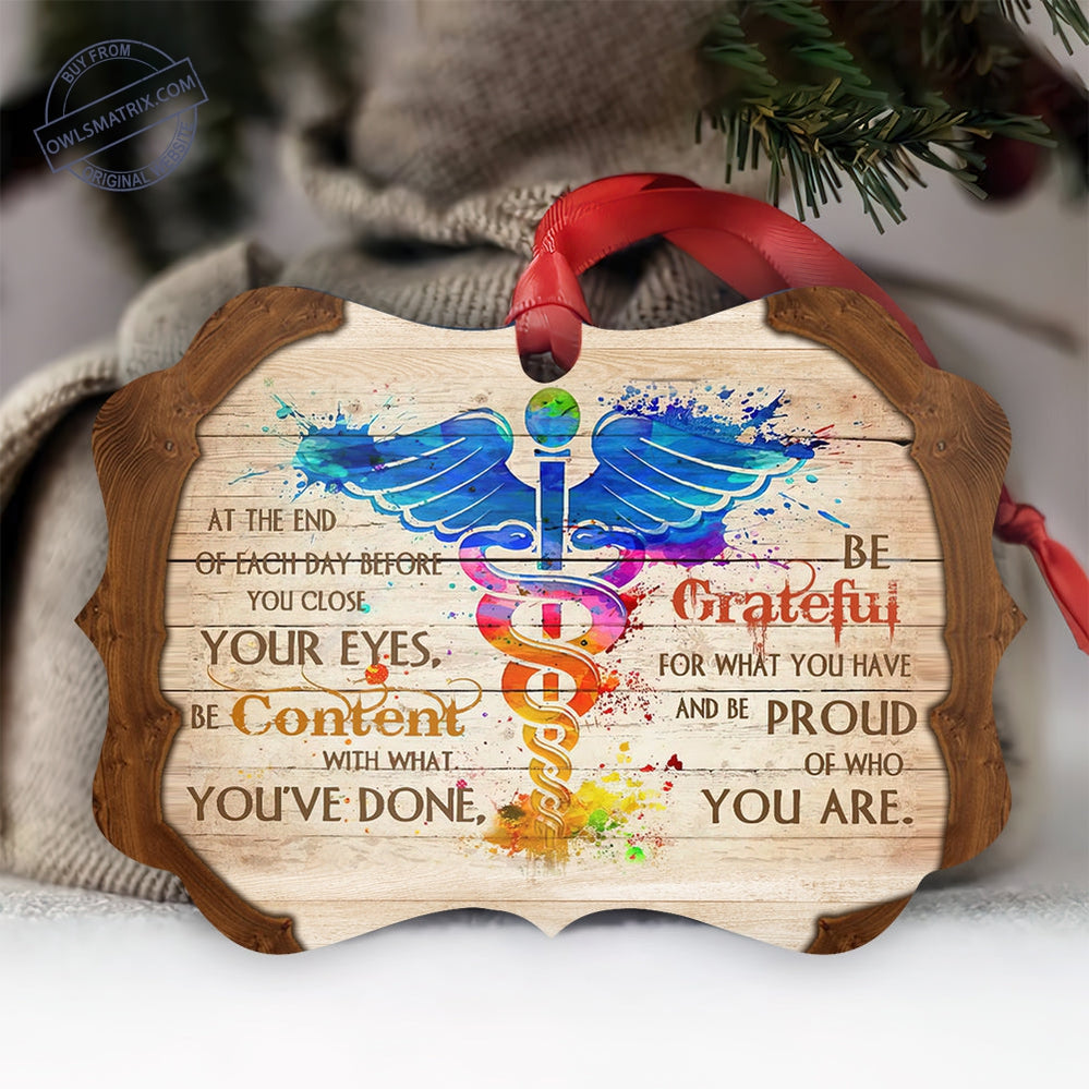 Nurse Be Grateful And Be Proud - Nurse Ornament (Printed On Both Sides) 1122