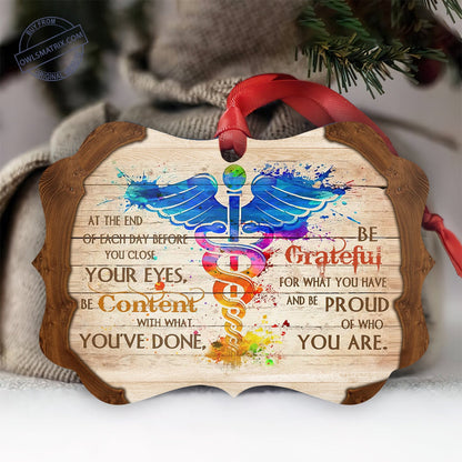 Nurse Be Grateful And Be Proud - Nurse Ornament (Printed On Both Sides) 1122