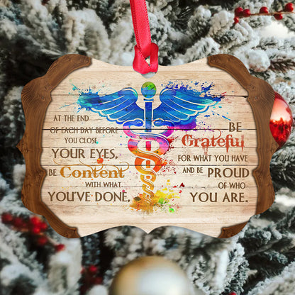 Nurse Be Grateful And Be Proud - Nurse Ornament (Printed On Both Sides) 1122