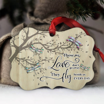 Memorial Those We Love Don’t Go Away - Memorial Ornament (Printed On Both Sides) 1022