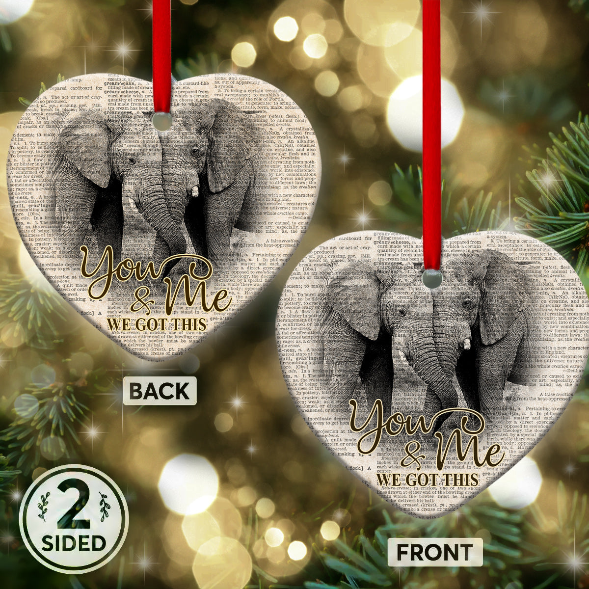 Elephant You And Me We Got This - Elephant Ornament (Printed On Both Sides) 1122