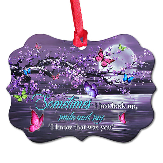 Butterfly I Know That Was You - Memorial Ornament (Printed On Both Sides) 1022