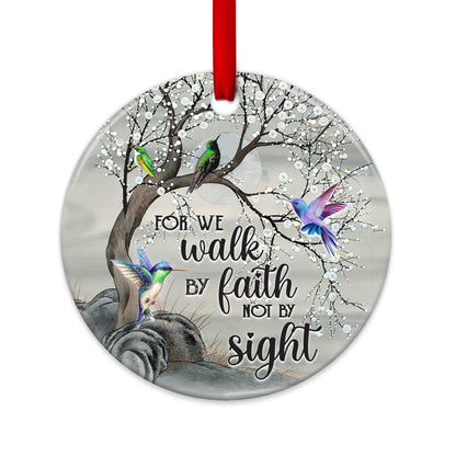 Hummingbird For We Walk By Faith Not By Sight Christian - Round Aluminium Ornament (Printed On Both Sides) 1122