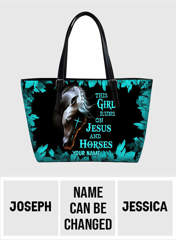 This Girl Runs On Jesus And Horse - Personalized Horse Leather Bag