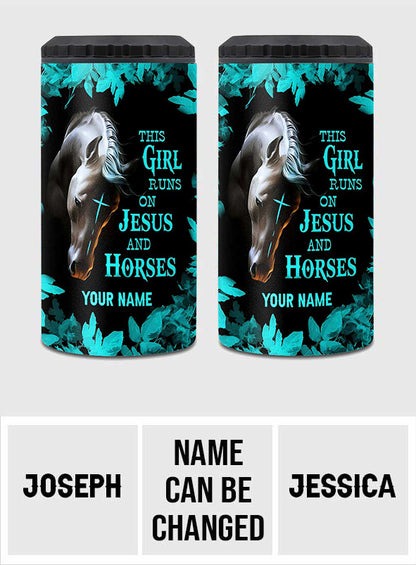 This Girl Runs On Jesus And Horse - Personalized Horse Can Cooler