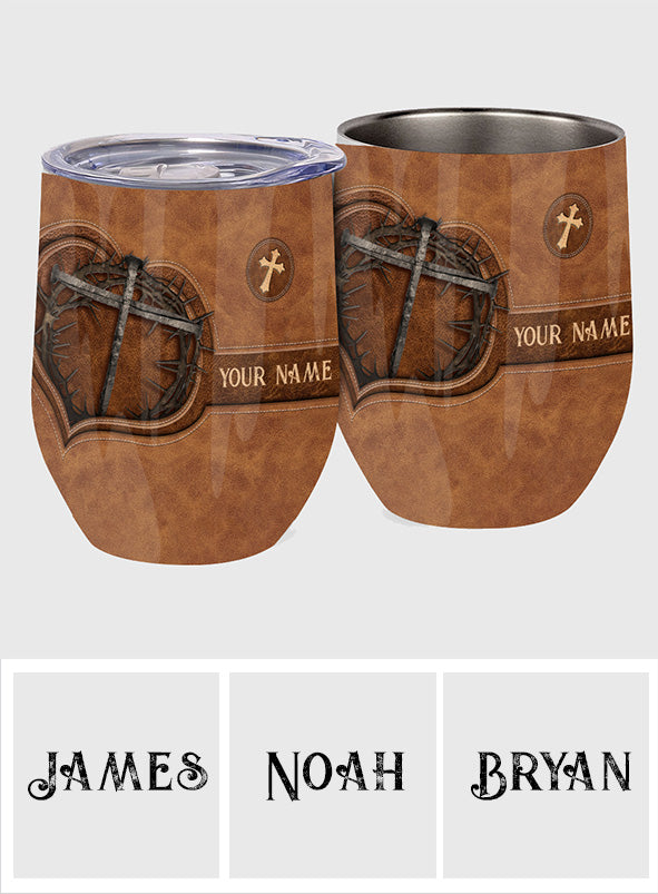 Have Faith - Personalized Christian Wine Tumbler