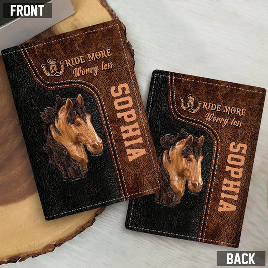Ride More Worry Less - Personalized Horse Passport Holder