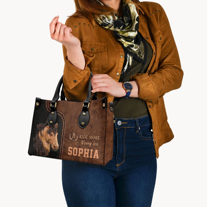 Ride More Worry Less - Personalized Horse Leather Handbag