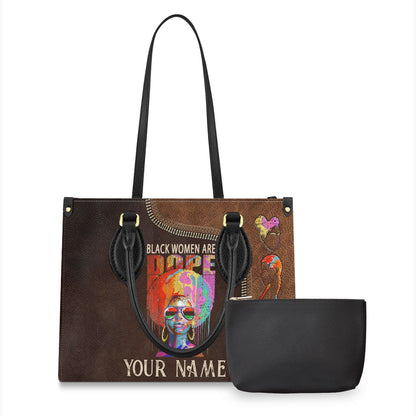 Black Women Are Dope - Personalized African American Leather Handbag