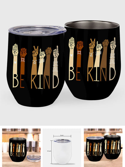 Be Kind - ASL Wine Tumbler