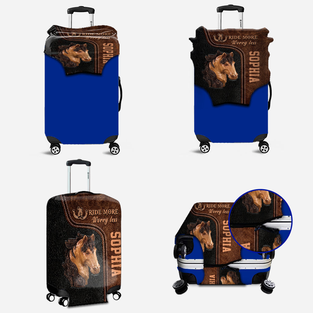 Ride More Worry Less - Personalized Horse Luggage Cover