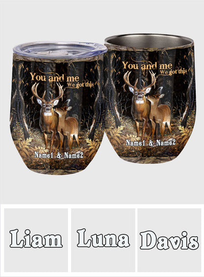 You And Me - Personalized Hunting Wine Tumbler