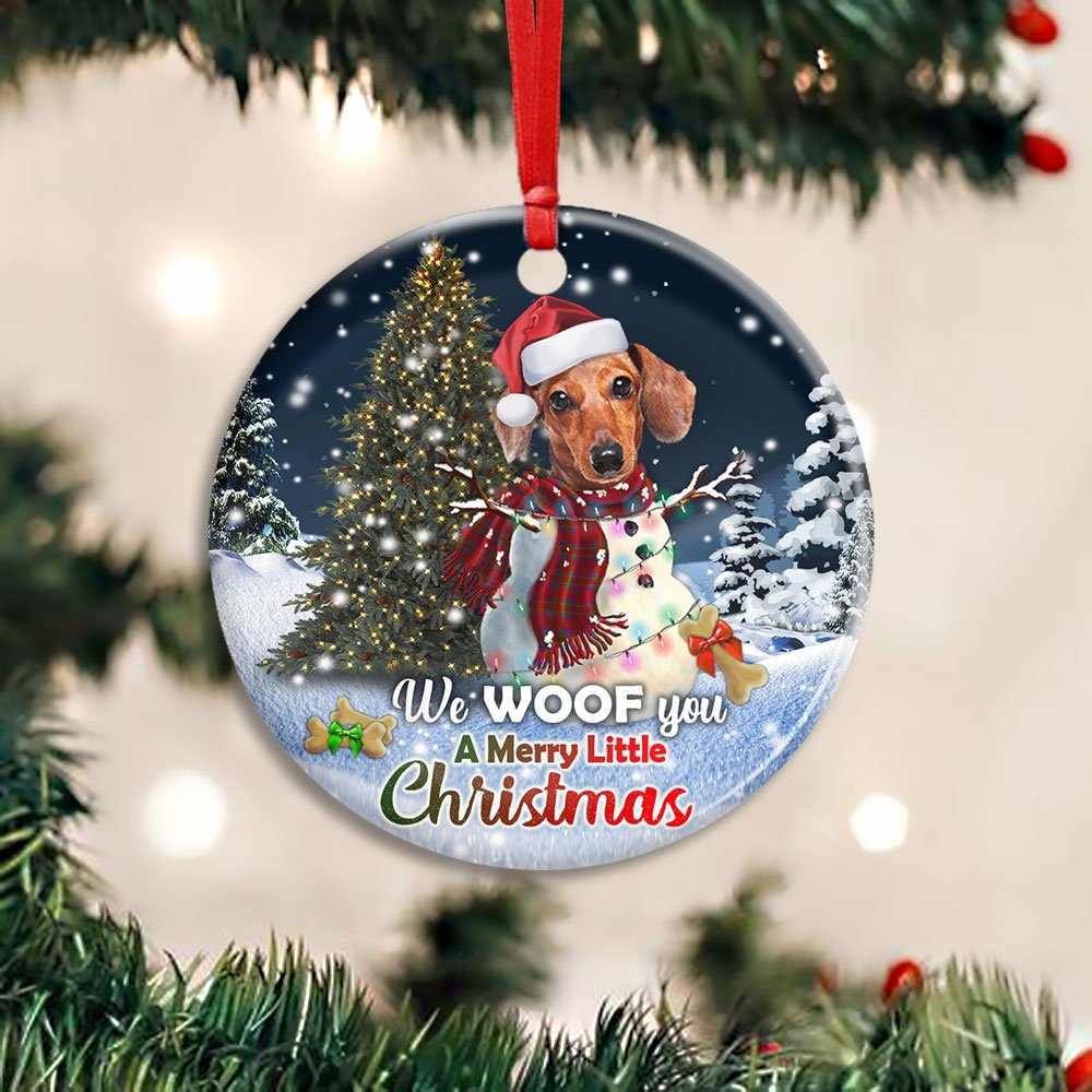 Dachshund We Woof You A Merry Little Christmas - Dachshund Ornament (Printed On Both Sides) 1022